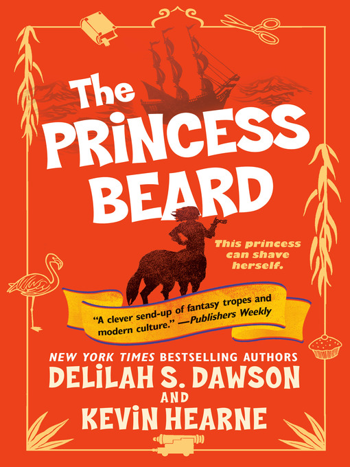 Title details for The Princess Beard by Kevin Hearne - Available